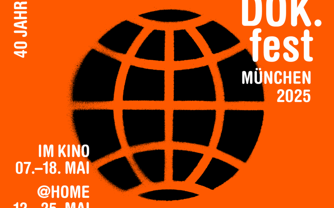 40. Internationales Dokumentarfilmfestival München  07. bis 18. Mai im Kino, 12. bis 25. Mai 2025 @home